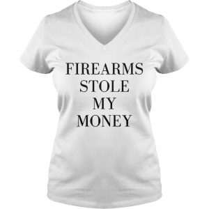 Firearms stole my money Ladies Vneck