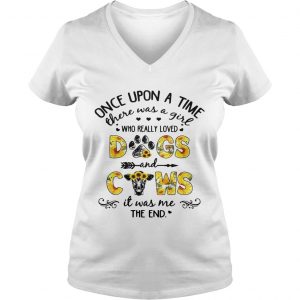 Flower Once upon a time there was a girl who really loved dogs and cows Ladies Vneck