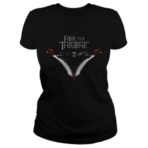 For The Throne Ladies Tee