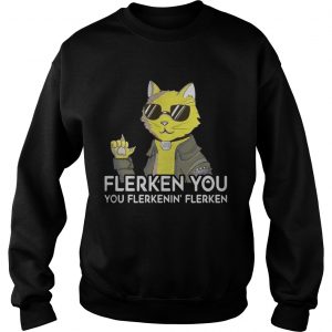 Goose the cat Flerken you you flerkenin flerken Sweatshirt