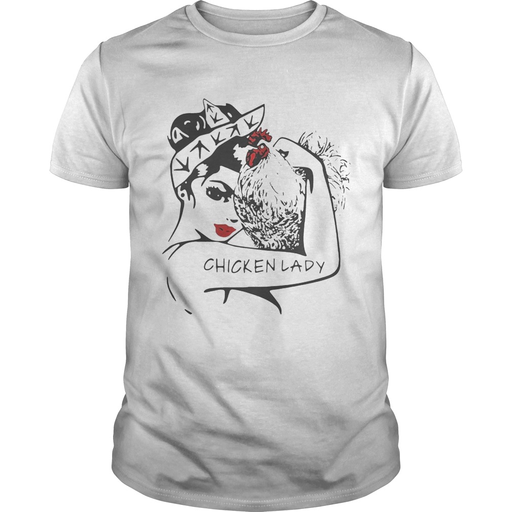 Chicken and strong woman chicken lady shirt