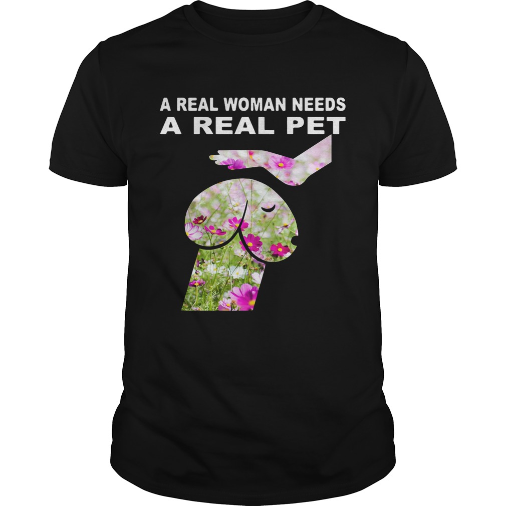 Cosmos seeds Dickhead Dog Noma Bar a real woman needs a real pet shirt