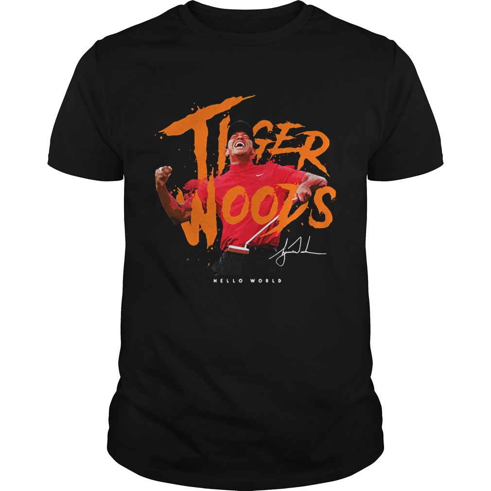 Eldrick Tont Tiger Woods hello world shirt