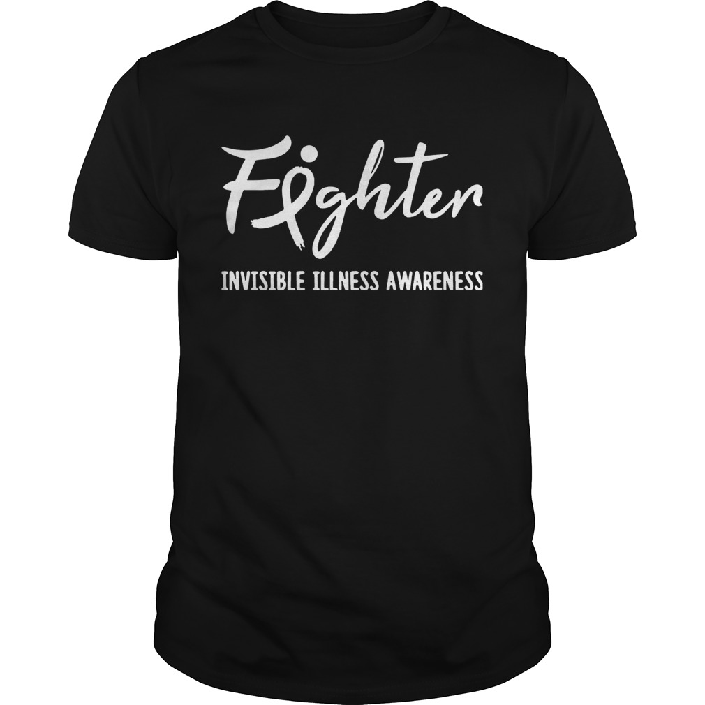 Fighter Invisible Illness Awareness T-Shirt