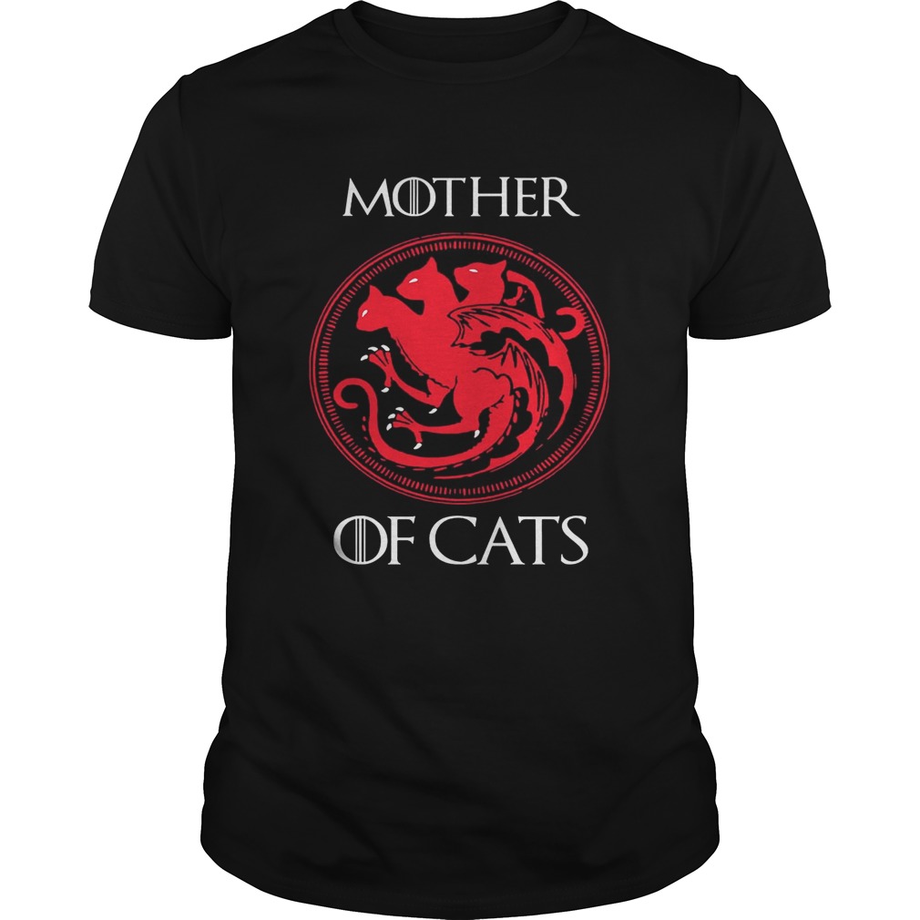 Mother of cats Game Of Thrones shirt