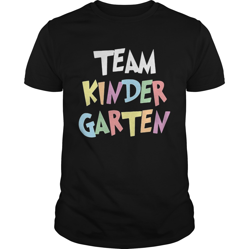 Team Kindergarten shirt