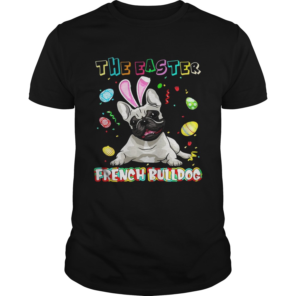 The easter french bulldog shirt