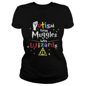 Harry Potter Autism turns muggles into Wizards Ladies Tee