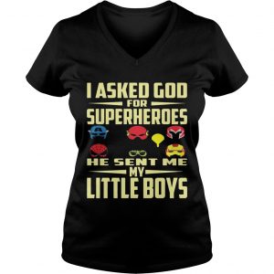 I Asked God For Superheroes He Sent Me My Little Boys Ladies Vneck