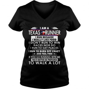 I am a Texas runner I run because I really like food I dont run to win Ladies Vneck