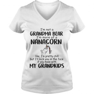 Im Not A Grandma Bear Im More Of A Nana Corn Ladies Vneck