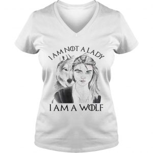 Im not a lady Im a Wolf Ladies Vneck
