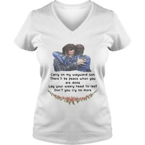 Jared Padalecki carry on my wayward son therell be peace when you are done Ladies Vneck