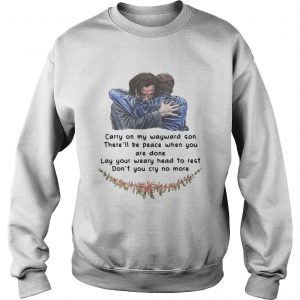 Jared Padalecki carry on my wayward son therell be peace when you are done Sweatshirt
