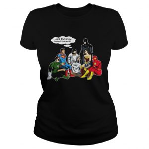 Jesus and DC superheroes and thats how I saved the world Ladies Tee