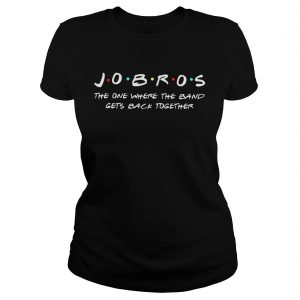 Jobros the one where the band gets back together Ladies Tee