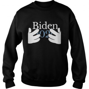 Joe Biden 2020 Hands for President Sweatshirt