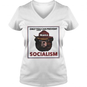 MAGA Bear only you can prevent socialism Ladies Vneck