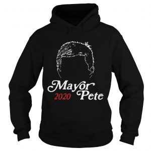 Mayor Pete Buttigieg for President 2020 Funny Hair Hoodie