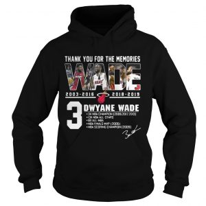 Miami Heat Dwyane Wade Thank You For The Memories Hoodie