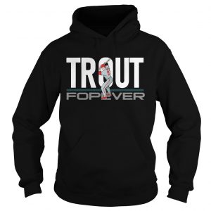 Mike Trout Forever Hoodie