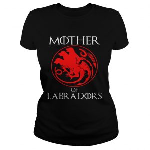 Mother Of Labradors Dragon Style Gift Ladies Tee