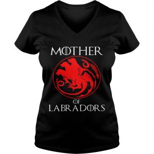 Mother Of Labradors Dragon Style Gift Ladies Vneck