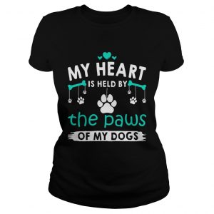 My Heart Is Held By The Paws Of My Dogs Ladies Tee
