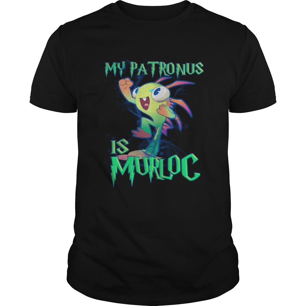 My patronus is Murloc funny shirt