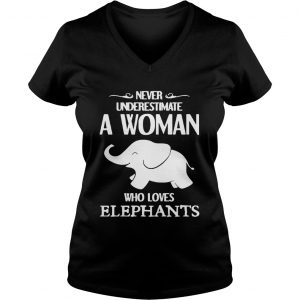Never underestimate a woman who loves elephants Ladies Vneck