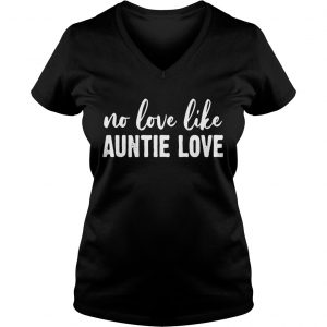 No love like auntie love Ladies Vneck