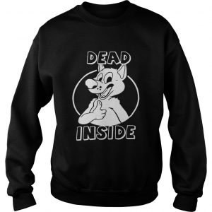 Nonstoppup Dead Inside Sweatshirt