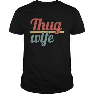 Official Thug wife unisex