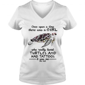 Once upon a time there was a girl who really loved turtles and has tattoos Ladies Vneck