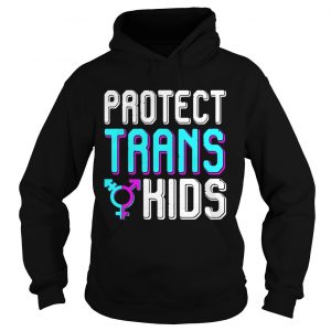 Protect Trans Kids Transgender LGBT Pride Hoodie