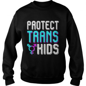 Protect Trans Kids Transgender LGBT Pride Sweatshirt