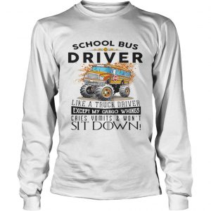 School bus driver like a truck drivers longsleeve tee