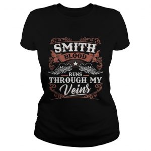 Smith blood runs through my veins Ladies Tee