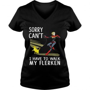Sorry I cant I have to walk with my Flerken Goose cat Ladies Vneck