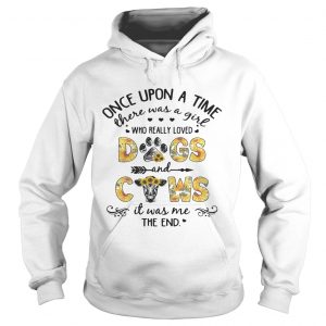 Sunflower once upon a time there was a girl who really loved dogs and cows Hoodie