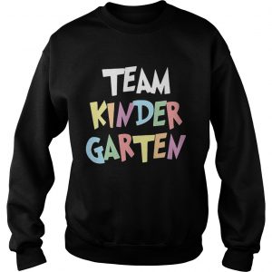 Team Kindergarten Sweatshirt