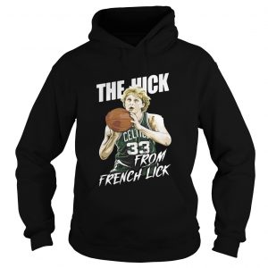 The Hick from French Lick Hoodie