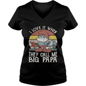 The Smurfs I love it when they call me big papa vintage Ladies Vneck