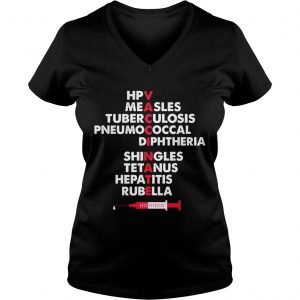 The Vaccinate hpv measles tuberculosis pneumococcal Ladies Vneck