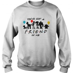 Toy Story youve got a friend in me Sweatshirt