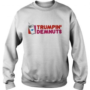 Twitter Trumpin Demnuts Sweatshirt