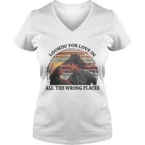 Urban Cowboy lookin for love in all the wrong places retro Ladies Vneck