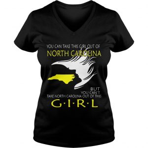 You Can Take This Girl Out Of North Carolina But You Ladies Vneck