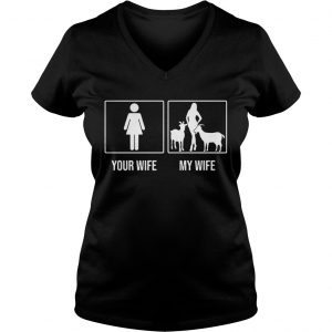 Your wife my wife Goat Ladies Vneck