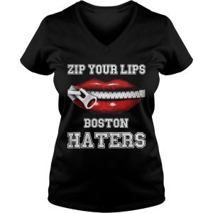 Zip your lips Boston haters Boston Red Sox Ladies Vneck